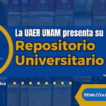 La UAER UNAM presenta su repositorio institucional